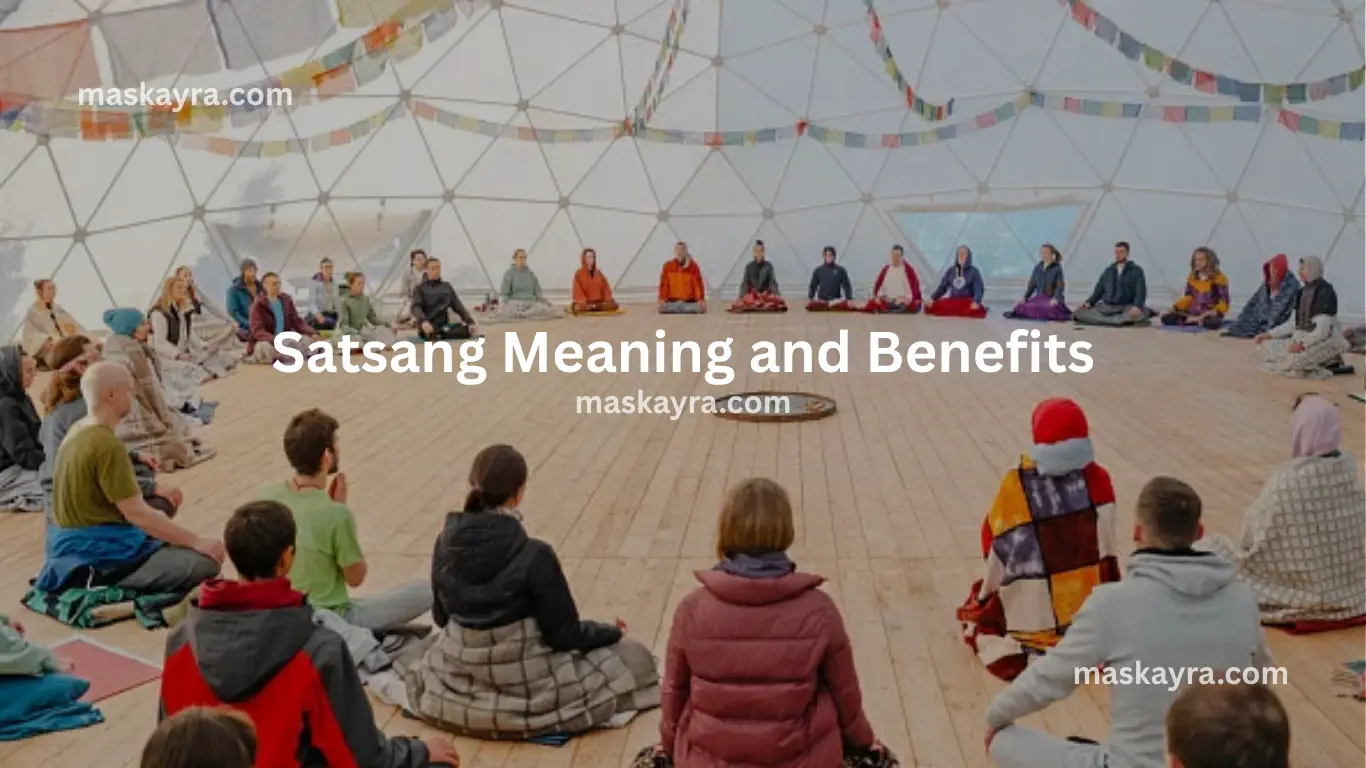 Satsang Meaning and Benefits: The Transformative Power of Spiritual Gathering, Truth & Inner Peace